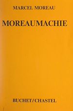 Télécharger le livre :  Moreaumachie