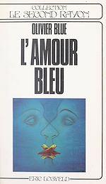 Télécharger le livre :  L'amour bleu