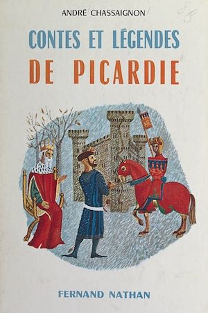 Téléchargez le livre :  Contes et légendes de Picardie