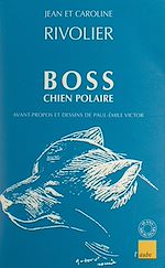 Télécharger le livre :  Boss chien polaire