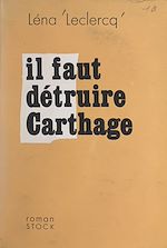 Télécharger le livre :  Il faut détruire Carthage