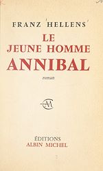 Télécharger le livre :  Le jeune homme Annibal