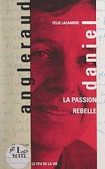 Télécharger le livre :  Daniel Angleraud