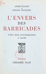 Télécharger le livre :  L'envers des barricades