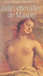 Download this eBook Julie, chevalier de Maupin