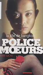 Télécharger le livre :  La fille de Bangkok