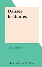 Télécharger le livre :  Danses brûlantes