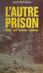 Télécharger le livre :  L'autre prison