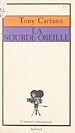 Télécharger le livre :  La sourde oreille