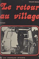 Télécharger le livre :  Le retour au village