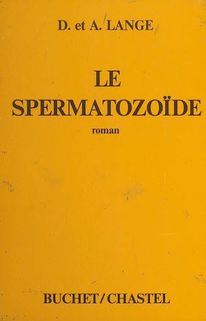 Téléchargez le livre :  Le spermatozoïde