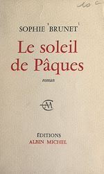 Télécharger le livre :  Le soleil de Pâques