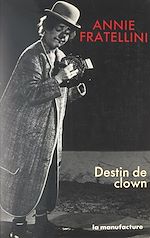 Télécharger le livre :  Destin de clown