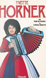 Télécharger le livre :  Yvette Horner