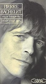 Download this eBook En ce temps-là, j'avais vingt ans