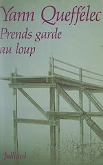 Télécharger le livre :  Prends garde au loup