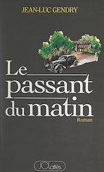 Download this eBook Le passant du matin