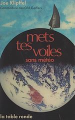 Télécharger le livre :  Mets tes voiles sans météo