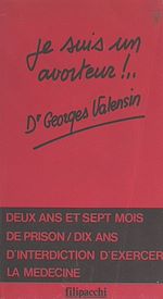Télécharger le livre :  Je suis un avorteur