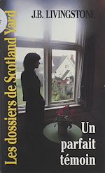 Télécharger le livre :  Un parfait témoin