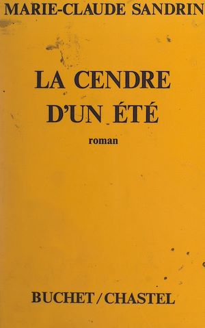 Téléchargez le livre :  La cendre d'un été