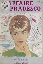 Télécharger le livre :  L'affaire Pradesco