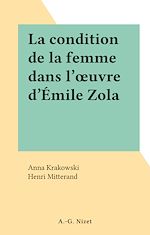 Télécharger le livre :  La condition de la femme dans l'œuvre d'Émile Zola