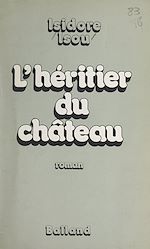 Download this eBook L'héritier du château