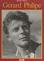 Télécharger le livre :  Gérard Philipe ou la jeunesse du monde