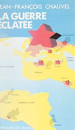 Télécharger le livre :  La guerre éclatée