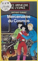 Download this eBook Les Mercenaires du cosmos