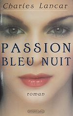 Télécharger le livre :  Passion bleu nuit
