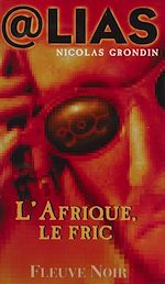 Download this eBook L'Afrique, le fric