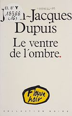 Télécharger le livre :  Le Ventre de l'ombre