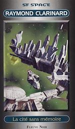 Télécharger le livre :  La Cité sans mémoire
