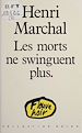 Télécharger le livre :  Les Morts ne swinguent plus