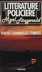 Download this eBook Toutes chandelles éteintes