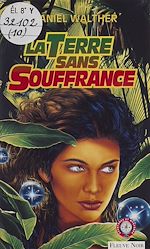 Download this eBook Terre sans souffrance