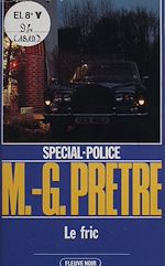 Download this eBook Spécial-police : Le Fric