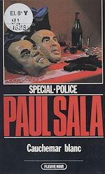 Download this eBook Spécial-police : Cauchemar blanc