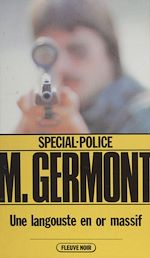 Download this eBook Spécial-police : Une langouste en or massif