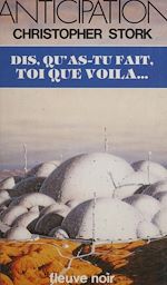 Download this eBook Dis, qu'as-tu fait, toi que voilà...