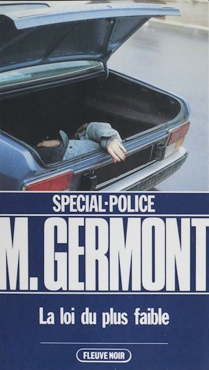 Téléchargez le livre :  Spécial-police : La Loi du plus faible