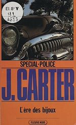 Download this eBook Spécial-police : L'Ère des bijoux