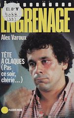 Download this eBook Engrenage : Tête à claques