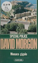 Download this eBook Spécial-police : Monaco gigolo