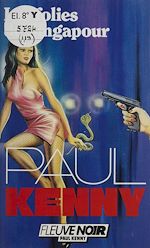 Download this eBook Paul Kenny : Les Folies de Singapour