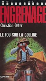 Download this eBook Engrenage : Le Fou sur la colline