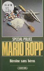 Download this eBook Spécial-police : Héroïne sans héros