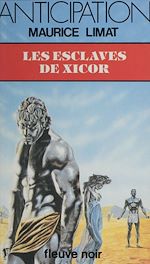 Download this eBook Les Esclaves de Xicor